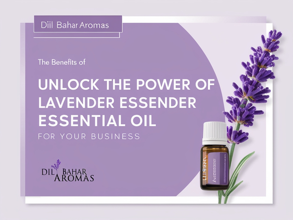 Lavender Essential Oil: Benefits, Uses, and Why It’s a Must-Have for Businesses