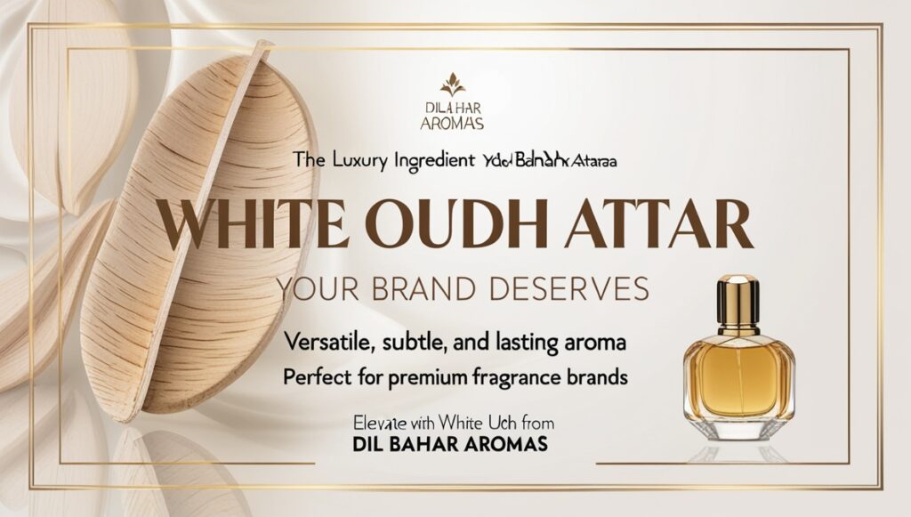 White Oudh Attar: The Pure Essence of Luxury in Modern Fragrances White Oudh Attar